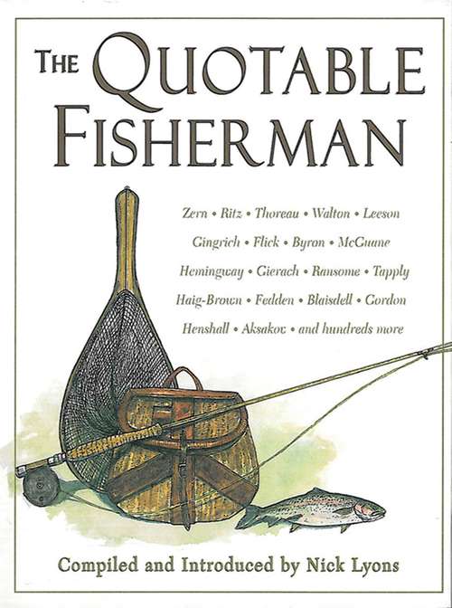 The Quotable Fisherman (Quotable Ser.)