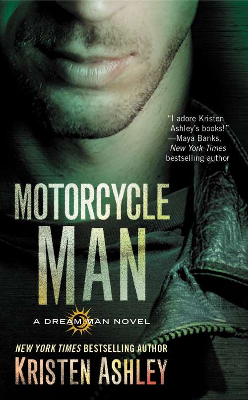 Book cover of Motorcycle Man (Dream Man Ser. #4)