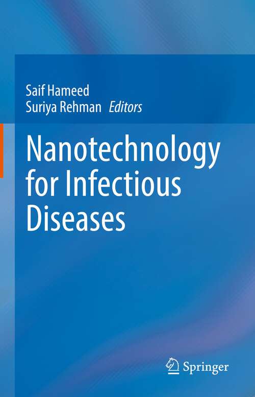 Nanotechnology for Infectious Diseases