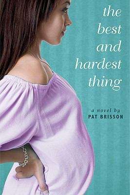 Book cover of The Best and Hardest Thing