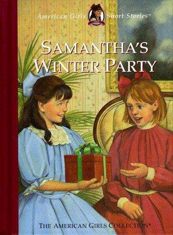 Book cover of Samantha's Winter Party (American Girls Short Stories #5)