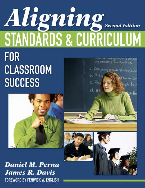 Aligning Standards and Curriculum for Classroom Success