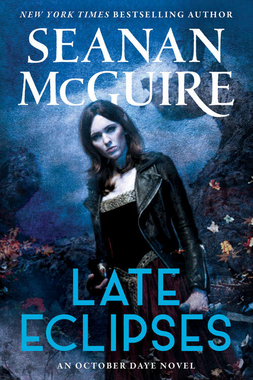 Book cover of Late Eclipses (October Daye #4)