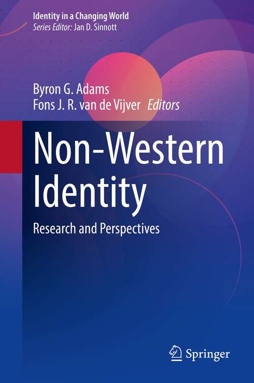 Book cover of Non-Western Identity: Research and Perspectives (1st ed. 2021) (Identity in a Changing World)