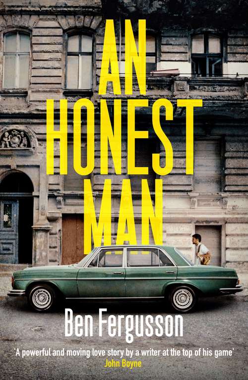 Book cover of An Honest Man: A Sunday Times Best Book of 2019