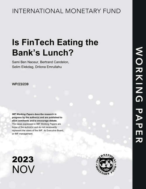 Book cover of Is FinTech Eating the Bank's Lunch? (Imf Working Papers)