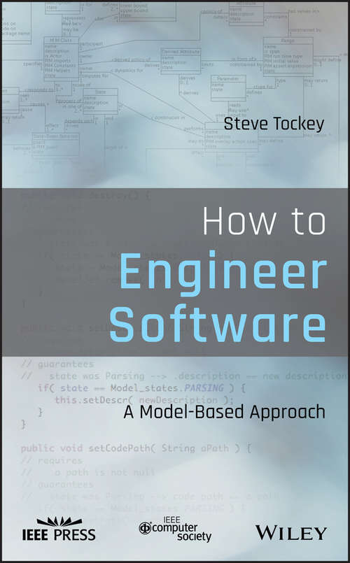 How to Engineer Software: A Model-Based Approach