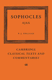 Sophocles: Sophocles: Ajax (Cambridge Classical Texts And Commentaries  #44)
