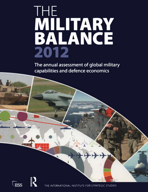 Book cover of The Military Balance 2012
