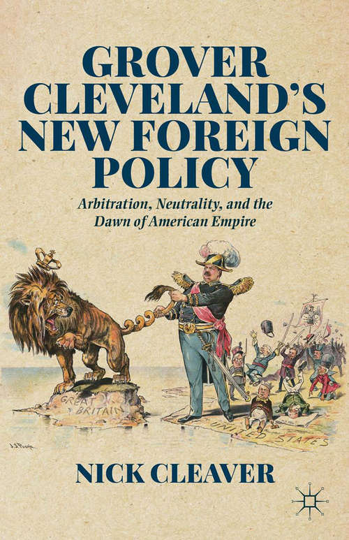 Book cover of Grover Cleveland's New Foreign Policy