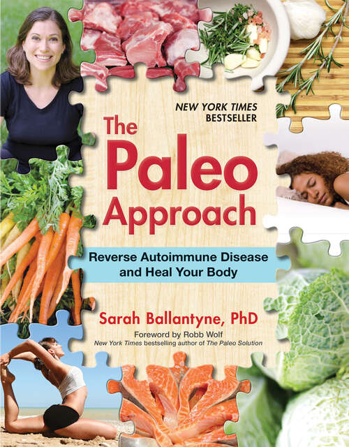 Book cover of Paleo Approach: Reverse Autoimmune Disease Heal Your Body