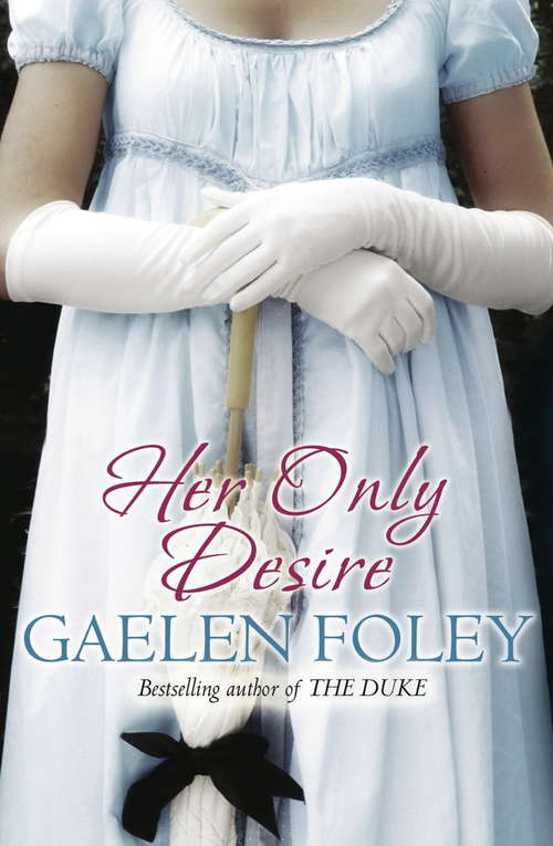 Book cover of Her Only Desire: Number 1 in series (Spice Trilogy #1)
