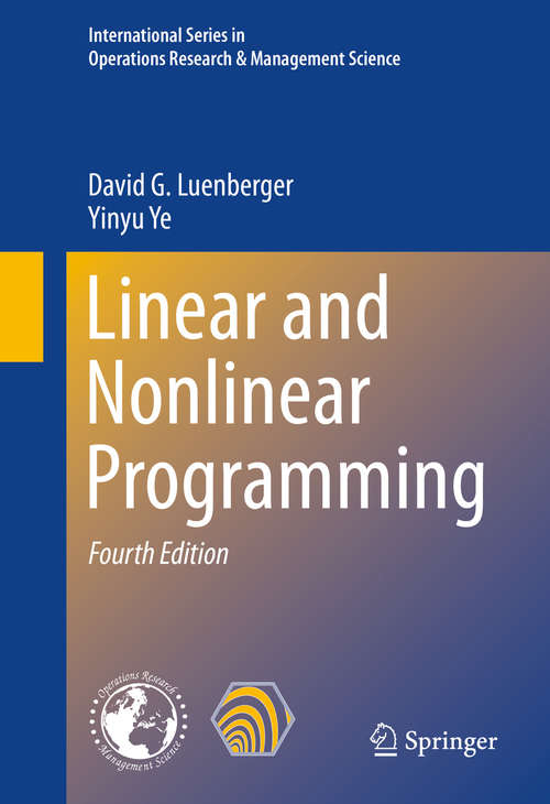 Book cover of Linear and Nonlinear Programming