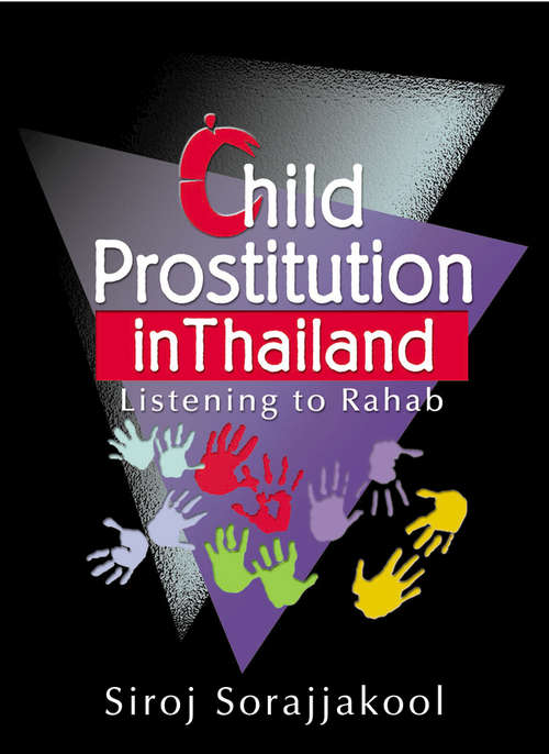 Child Prostitution in Thailand: Listening to Rahab