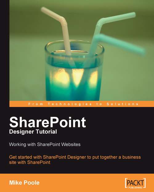 Book cover of SharePoint Designer Tutorial Working with SharePoint Websites