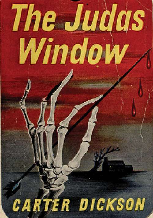 Book cover of The Judas Window: A Sir Henry Merrivale Locked Room Mystery (Rue Morgue Vintage Mystery Ser.)