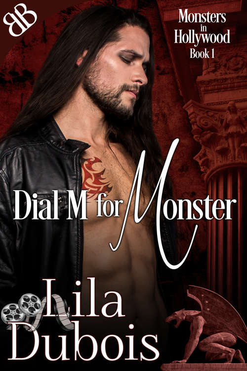 Book cover of Dial M for Monster (Monsters In Hollywood Ser. #1)
