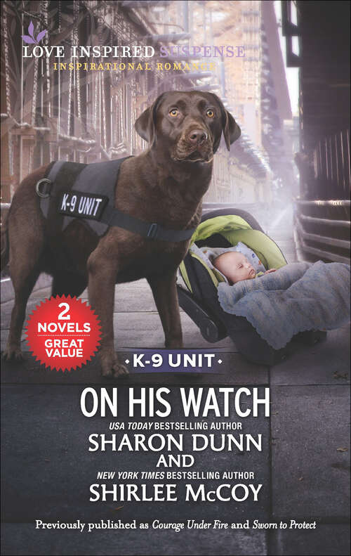 Book cover of On His Watch (Reissue) (K-9 Unit)
