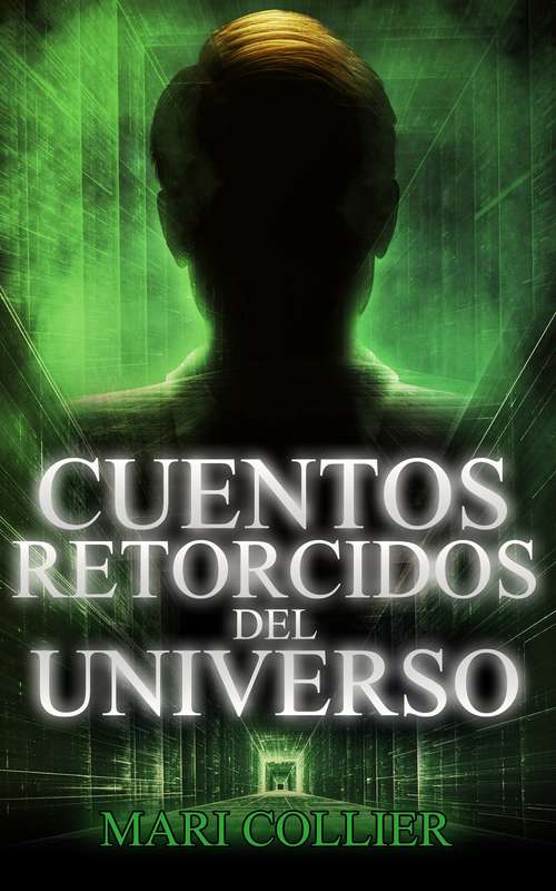 Book cover of Cuentos retorcidos del Universo