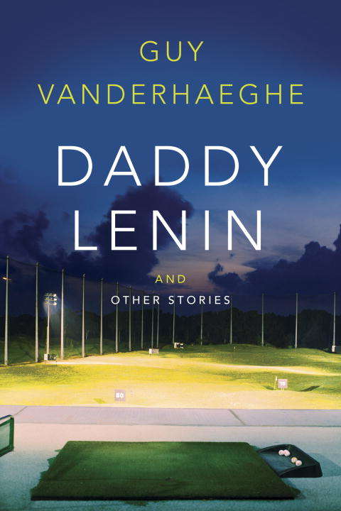 Book cover of Daddy Lenin and Other Stories