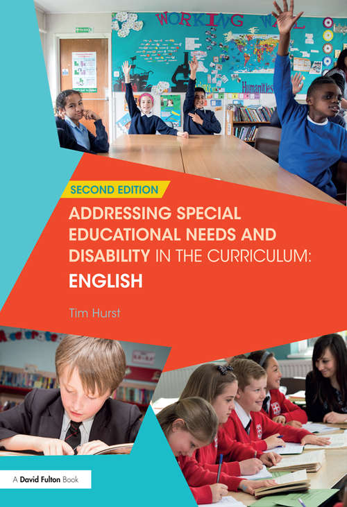 Book cover of Addressing Special Educational Needs and Disability in the Curriculum: English (2) (Addressing SEND in the Curriculum)