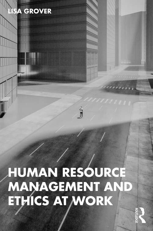 Book cover of Human Resource Management and Ethics at Work (1)