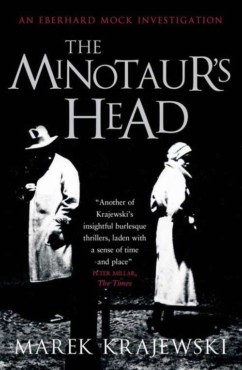 Book cover of The Minotaur's Head: An Eberhard Mock Investigation