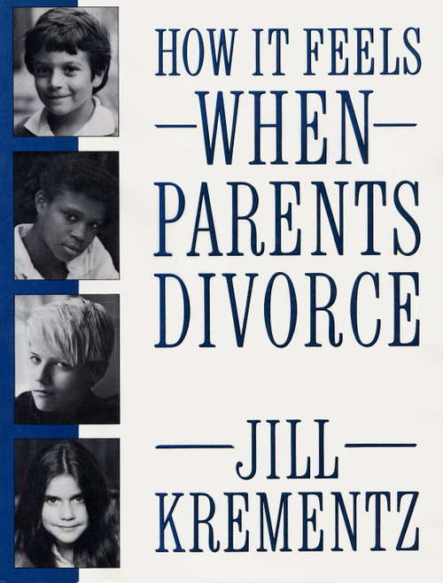 Book cover of How It Feels When Parents Divorce