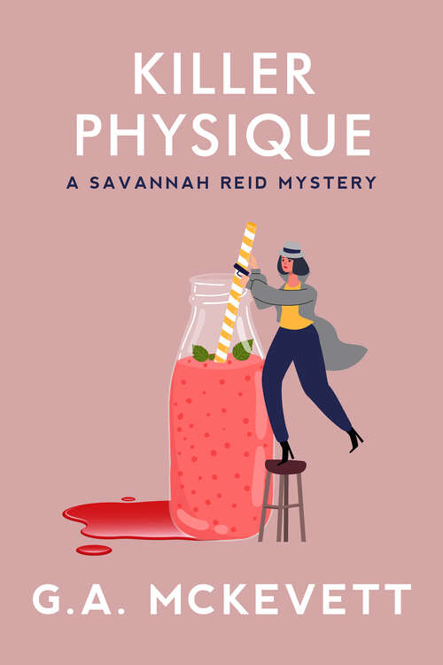Book cover of Killer Physique (A Savannah Reid Mystery #19)