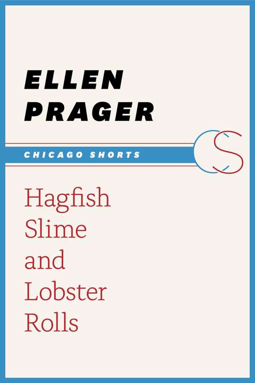 Book cover of Hagfish Slime and Lobster Rolls