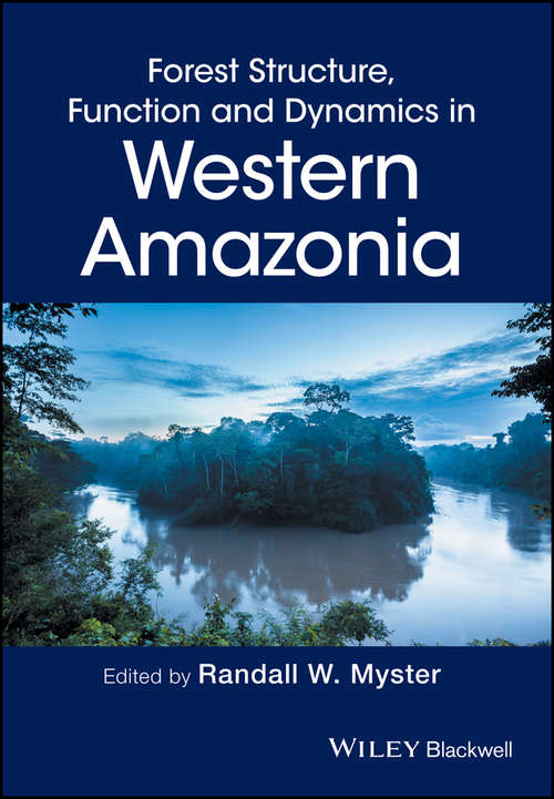 Book cover of Forest Structure, Function and Dynamics in Western Amazonia