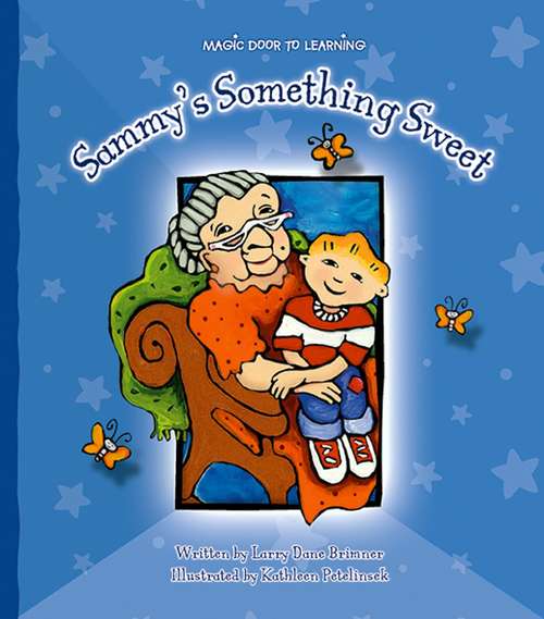 Book cover of Sammy's Something Sweet