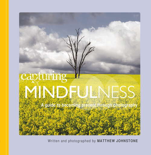 Book cover of Capturing Mindfulness