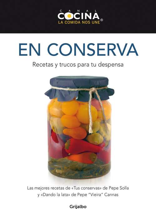Book cover of En conserva: Recetas y trucos para tu despensa