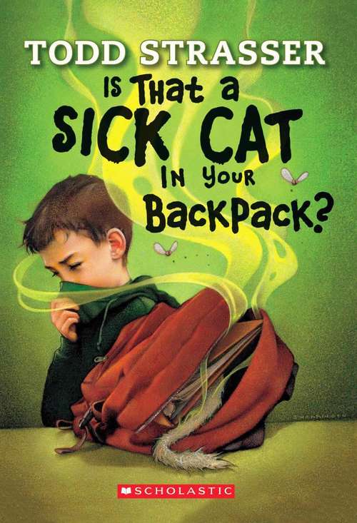 Book cover of Is That a Sick Cat in Your Backpack?