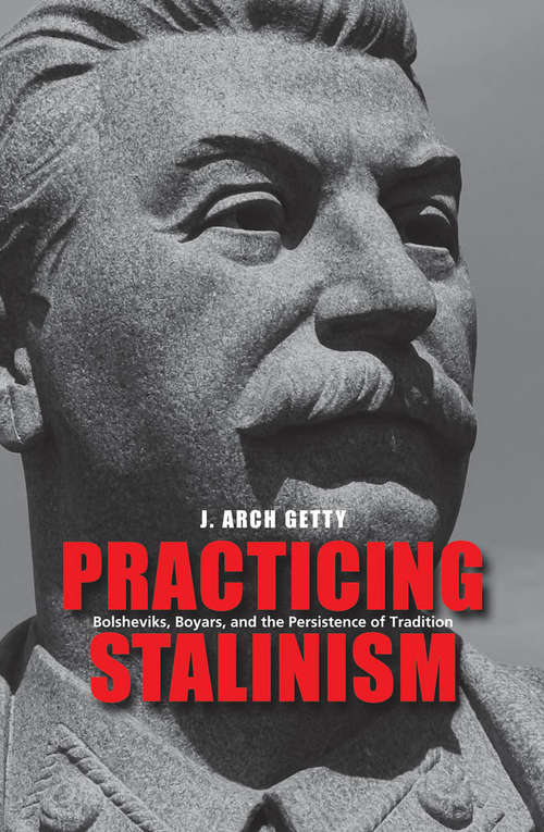 Practicing Stalinism