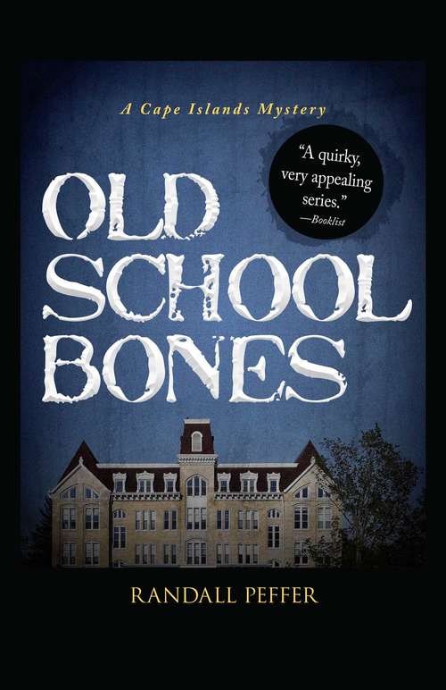 Book cover of Old School Bones