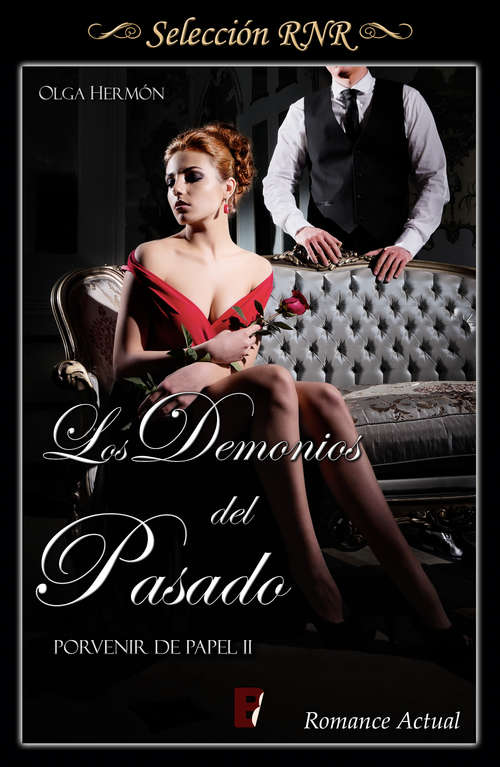 Book cover of Los demonios del pasado (Serie Porvenir de papel #2)