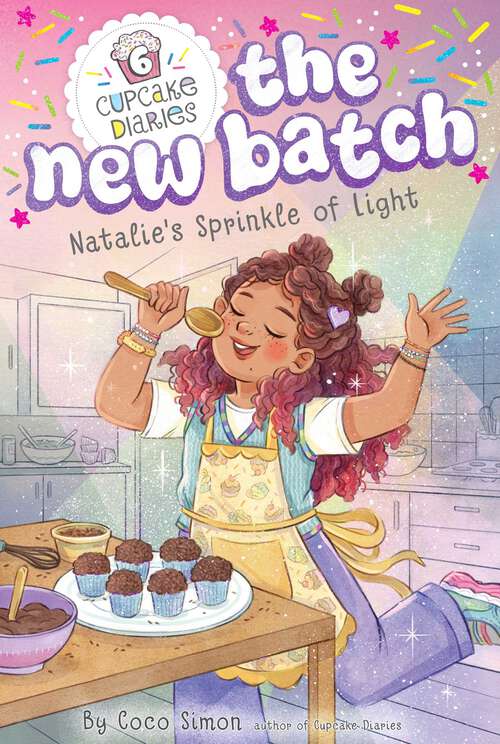 Book cover of Natalie's Sprinkle of Light (Cupcake Diaries: The New Batch)