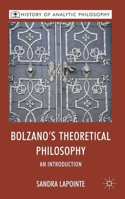 Book cover of Bolzano's Theoretical Philosophy