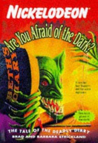 The Tale of the Deadly Diary (Are You Afraid of the Dark? #7)
