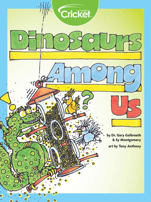 Book cover of Dinosaurs Among Us