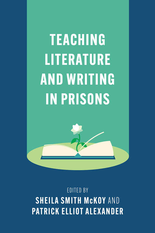 Book cover of Teaching Literature and Writing in Prisons