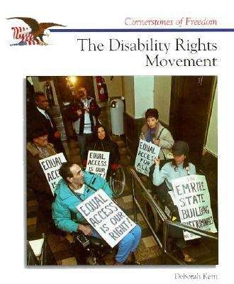 Book cover of The Disability Rights Movement (Cornerstones of Freedom)