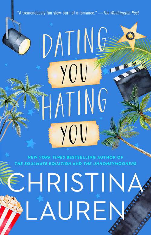 Book cover of Dating You / Hating You