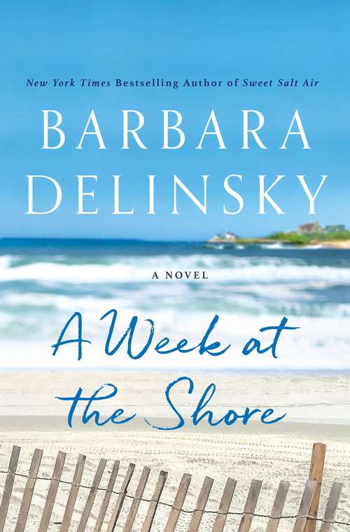 Book cover of A Week At The Shore: A Novel