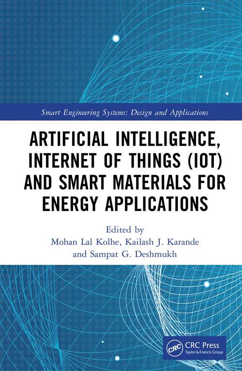 Artificial Intelligence, Internet of Things (Smart Engineering Systems)