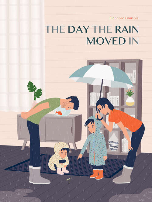 Book cover of The Day the Rain Moved In