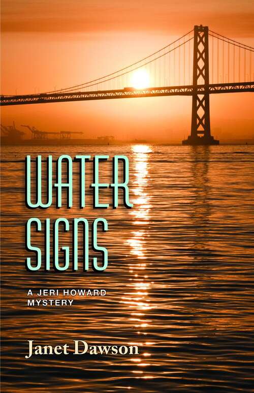 Book cover of Water Signs (Jeri Howard #17)