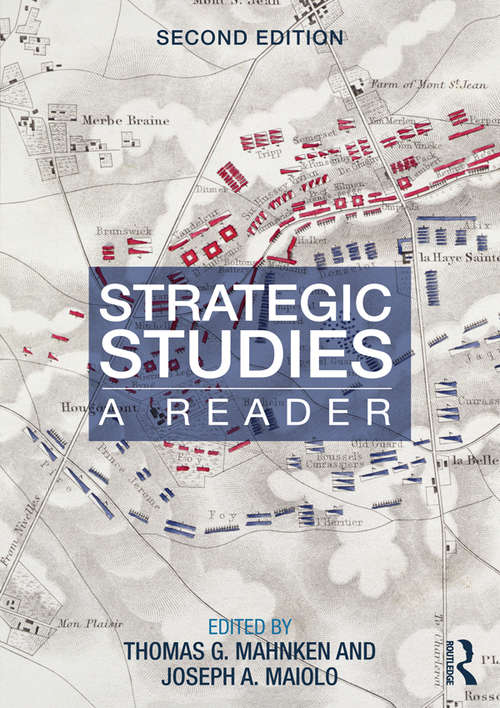 Book cover of Strategic Studies: A Reader (2) (Studies In Strategic And Military History Ser.)
